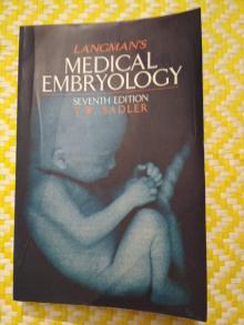 MEDICAL EMBRYOLOGY Author: Jan Langman 