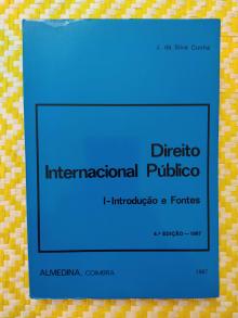 DIREITO INTERNACIONAL PÚBLICO - J. da Silva Cunha 