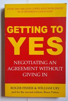 Getting To Yes - Roger Fisher & William Ur...