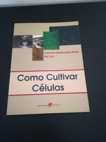 Como Cultivar Células 1ª Ed