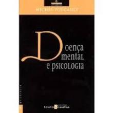 DoenÃ§a Mental e Psicologia - Michel Fo