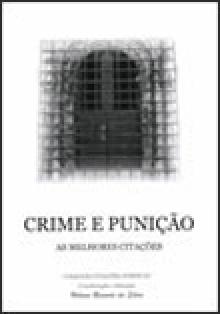 Crime e PuniÃ§Ã£o - As melhores citaÃ§Ãµes - Helena da Silva