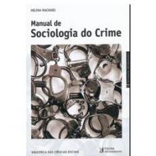 Manual de Sociologia do Crime - Helena Machado