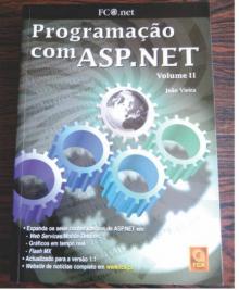 Programação com ASP. NET- Volume II - João Vieira