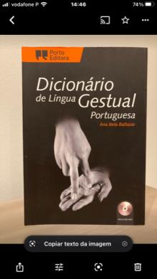 Dicionário de Língua Gestual Portuguesa - Ana Bela Baltazar