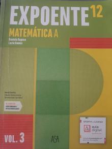 Expoente 12 - Matemática A - Volume 3 - Daniela Raposo - Luzia Go...