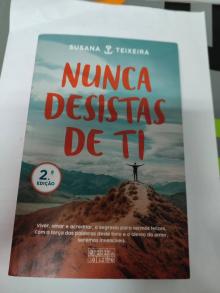  Livro Nunca Desistas de Ti - Susana Teixeira
