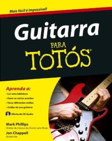 Guitarra para Totós - Mark Phillips e Jon Chapp...