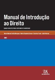 Manual de introdução ao Direito - Maria Manuel Leitão Marq...
