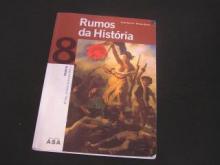 Rumos da História 8 - Aníbal Barreira, Mendes ...